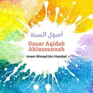 Pokok-Pokok Aqidah Ahlussunnah